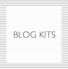 Blog Kits