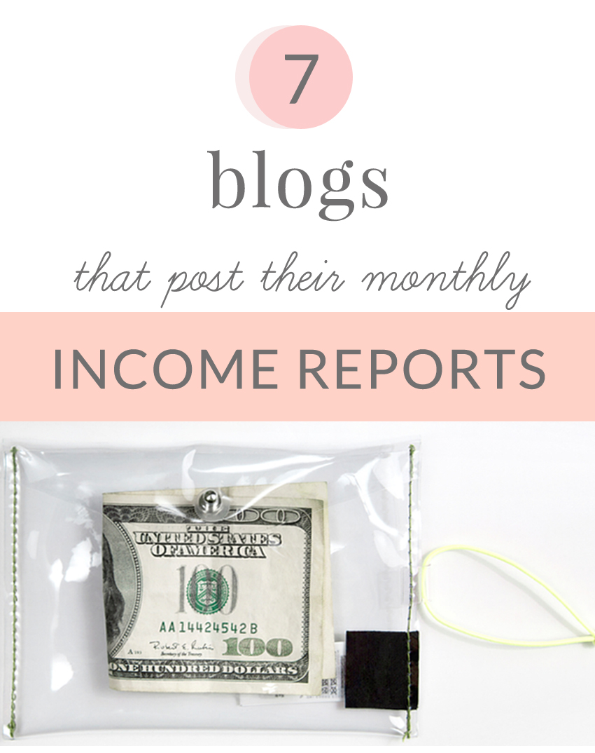 7 Blogs That Post Monthly Earnings Reports Online | angiemakes.com