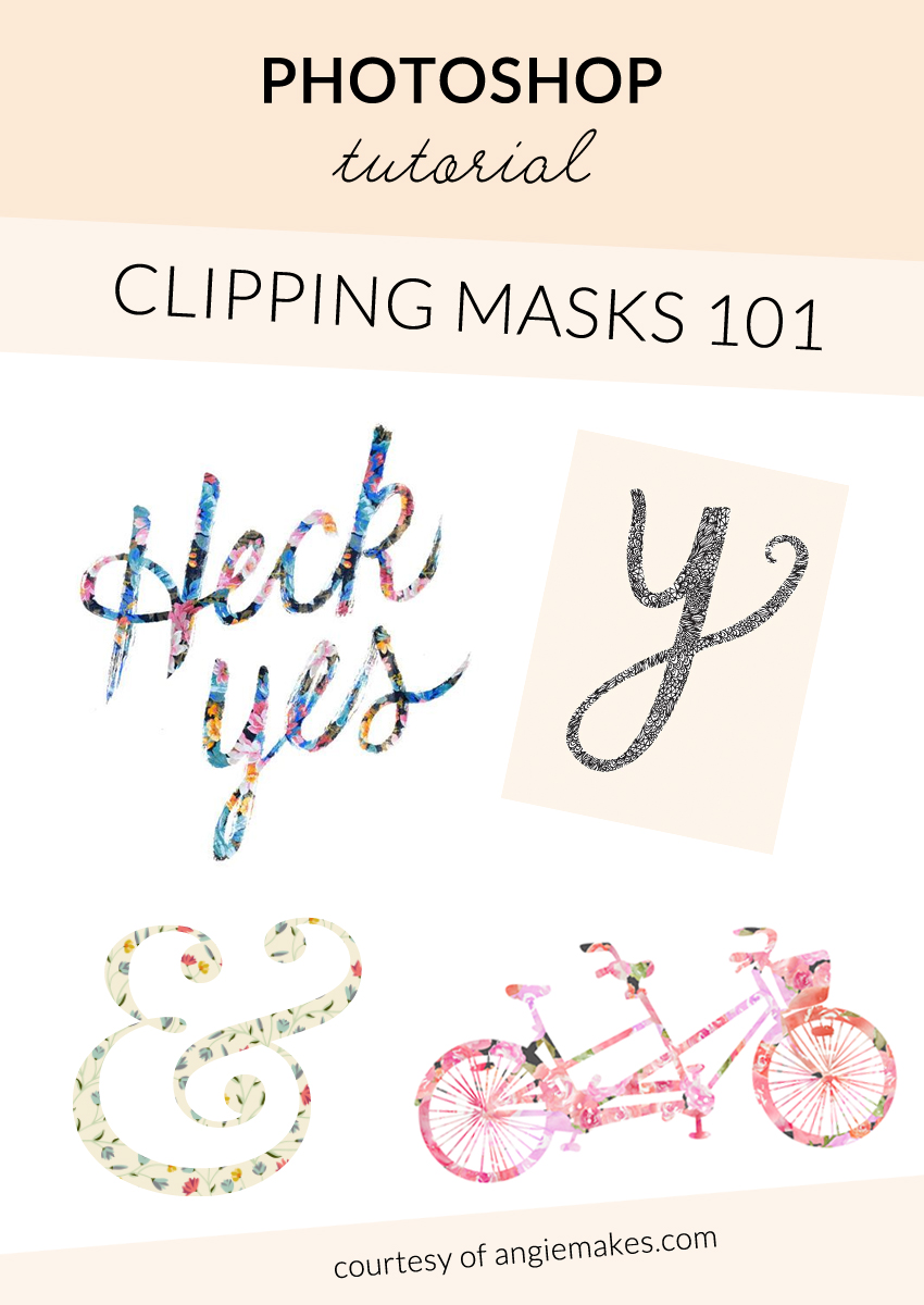 How to Use a Clipping Mask in Photoshop | angiemakes.com